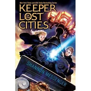 Keeper of the Lost Cities -- Shannon Messenger